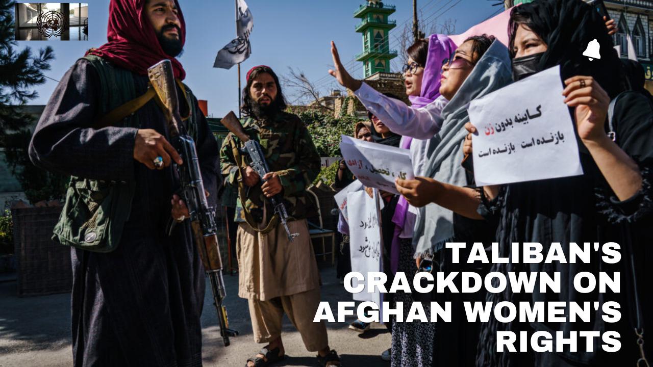 Taliban's Crackdown on Afghan Women's Rights