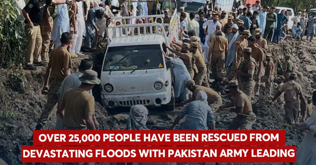Floods Continue to Ravage Pakistan as 25,000 Rescued; Pakistan Army Leads Relief Efforts Floods Continue to Ravage Pakistan as 25,000 Rescued; Pakistan Army Leads Relief Efforts