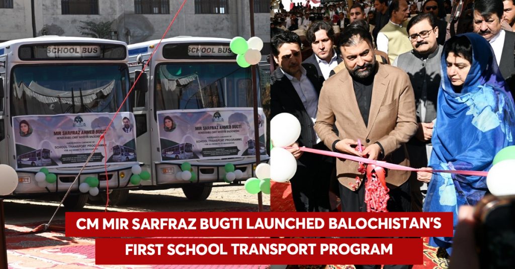 CM Bugti Launches Education Reforms and Transport Program